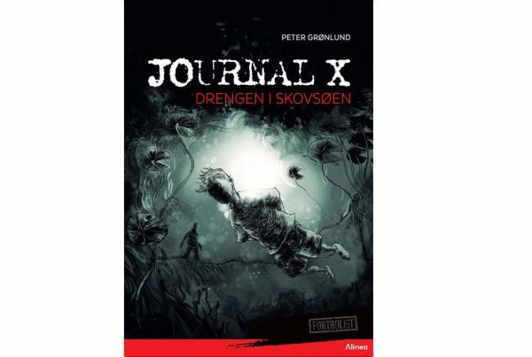 Journal X - Drengen i skovsøen_cover